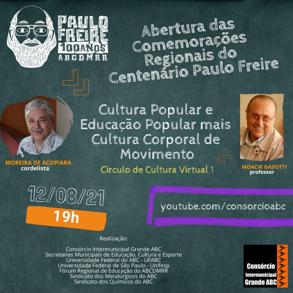 Consórcio ABC inicia série de homenagens ao centenário do educador Paulo Freire 1 Centenario Circulo 1 19h