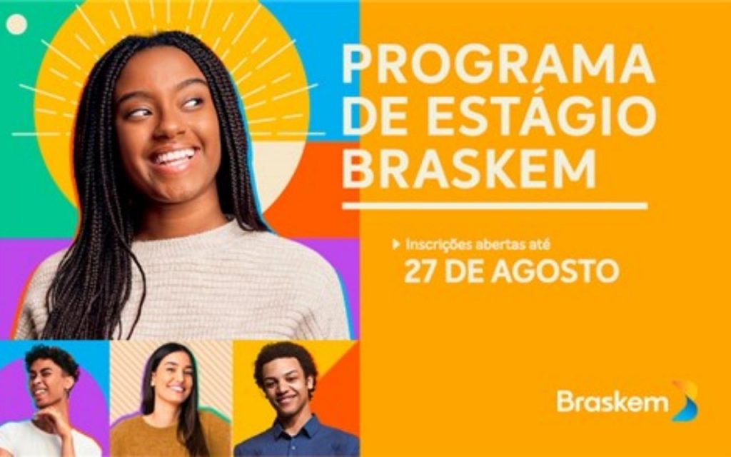 Programa de Estágio Braskem 2022: inscrições vão até 27 de agosto. Processo seletivo quer atrair mais universitários negros 1 Programa de Estágio Braskem 2022: inscrições vão até 27 de agosto. Processo seletivo quer atrair mais universitários negros