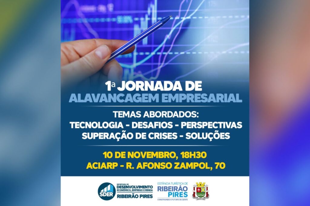 1ª Jornada de Alavancagem Empresarial de Ribeirão Pires acontece dia 10 1 1ª Jornada de Alavancagem Empresarial de Ribeirão Pires acontece dia 10