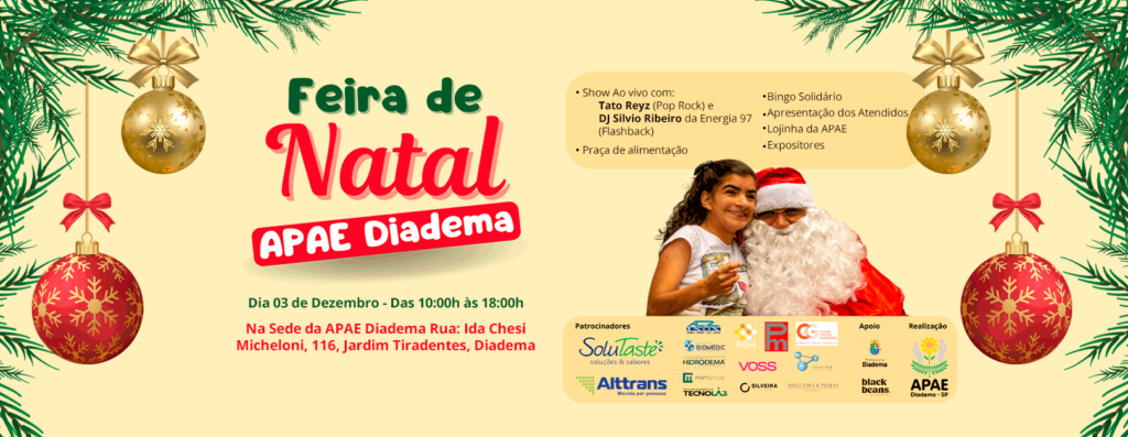 APAE Diadema promove sua tradicional Feira de Natal no primeiro final de semana de dezembro no município de Diadema
