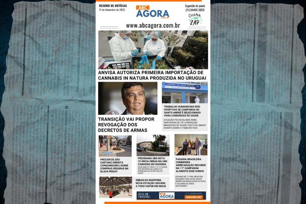 Resumo de notícias -  ABCAgora  - 17/11/2022