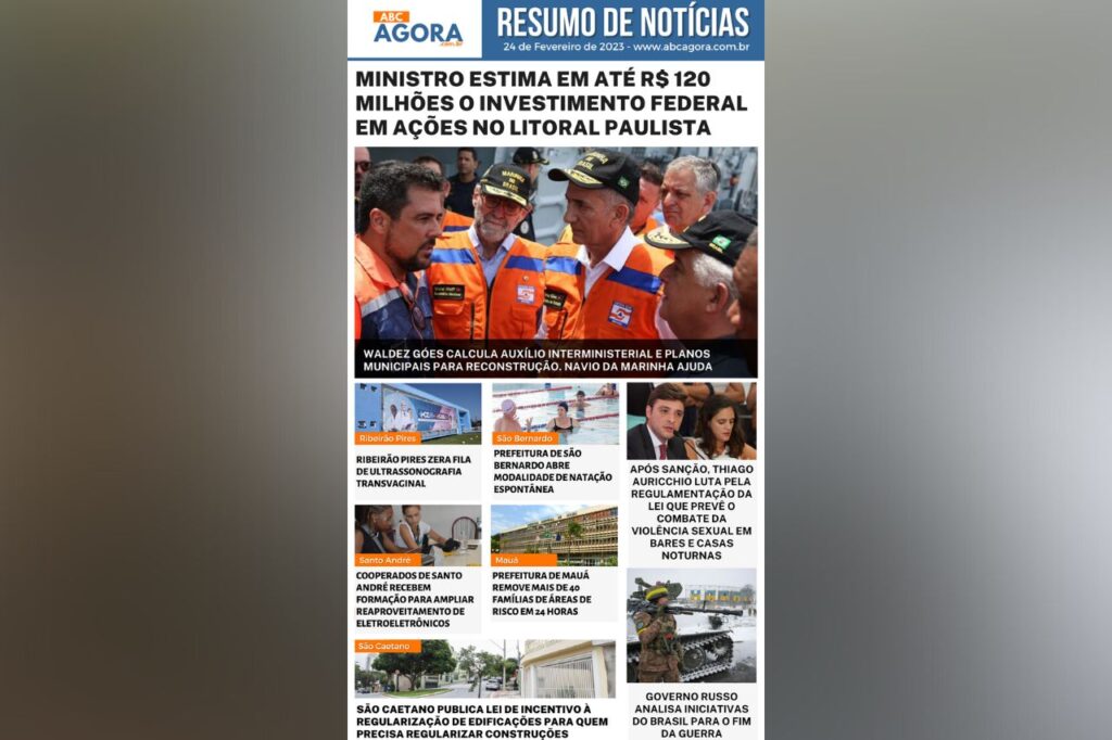 Confira o Resumo de Notícias do ABC Agora - 24/02/2023 1 Confira o Resumo de Notícias do ABC Agora- 24/02/2023