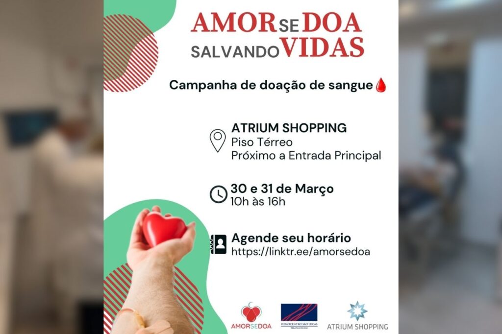 Atrium Shopping recebe nova campanha de doação de sangue 1 Atrium Shopping recebe nova campanha de doação de sangue