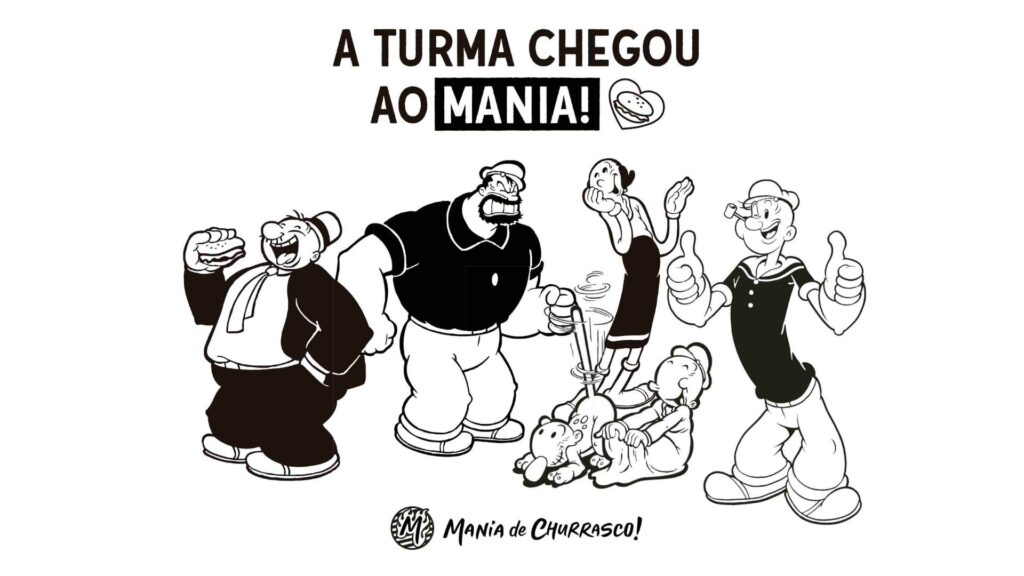 MANIA DE CHURRASCO ! firma parceria com a Vertical Licensing e anuncia chegada do Popeye e sua turma aos restaurantes da rede