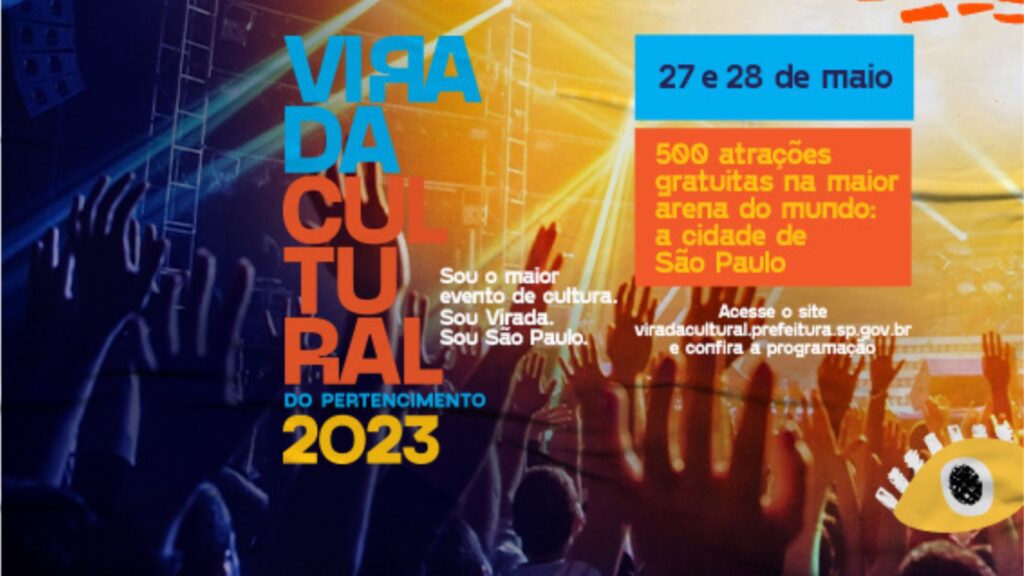Prefeitura de São Paulo anuncia atrações da Virada Cultural 2023 1 Prefeitura de São Paulo anuncia atrações da Virada Cultural 2023