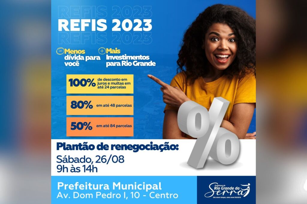 Plantão de renegociação do REFIS 2023 em Rio Grande da Serra 