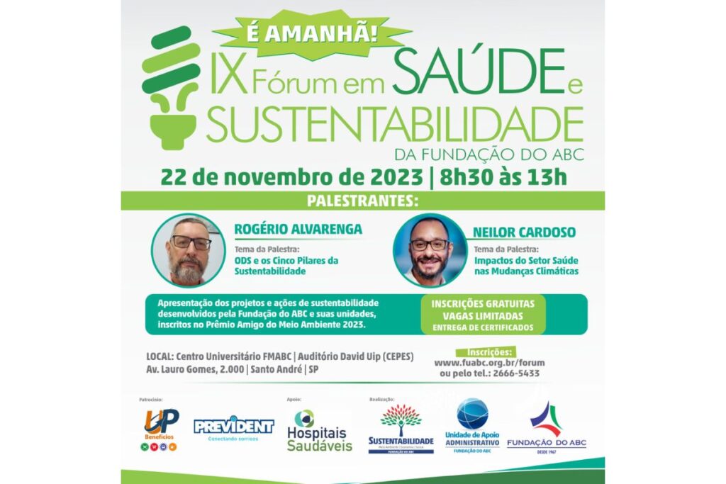 Fundação do ABC organiza 9ª edição do ‘Fórum em Saúde e Sustentabilidade’ 1 Fundação do ABC organiza 9ª edição do ‘Fórum em Saúde e Sustentabilidade’