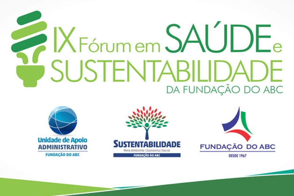 Fundação do ABC organiza 9ª edição do ‘Fórum em Saúde e Sustentabilidade’