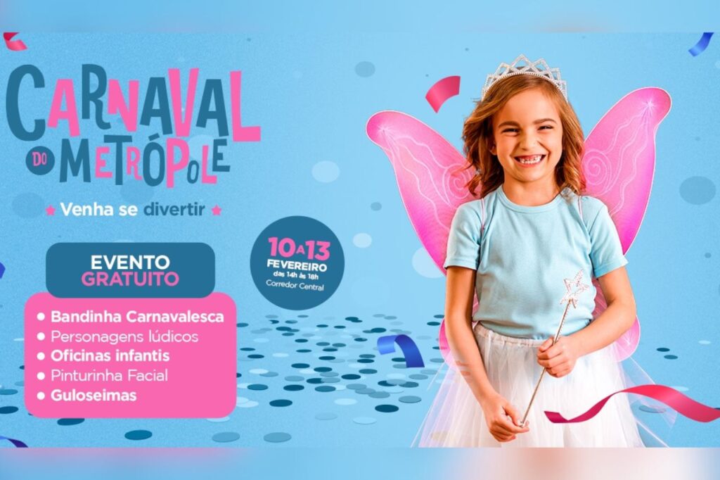 Shopping Metrópole apresenta programação gratuita de Carnaval