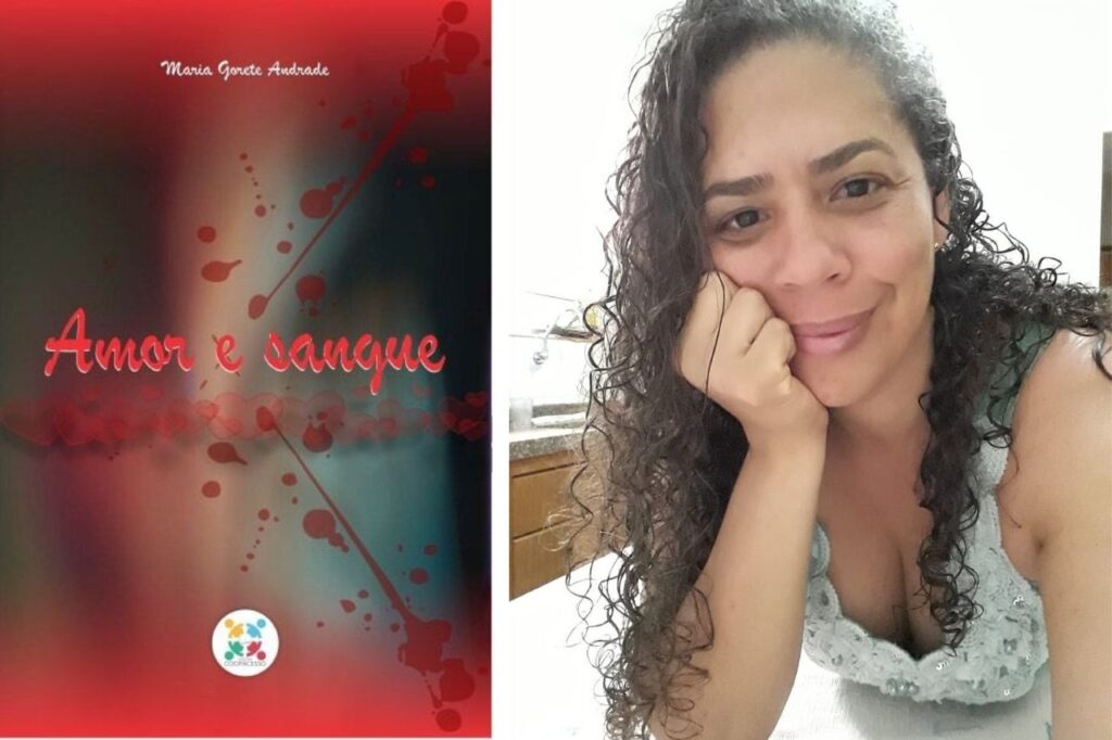 Maria Gorete Andrade Lança seu primeiro livro Amor e Sangue